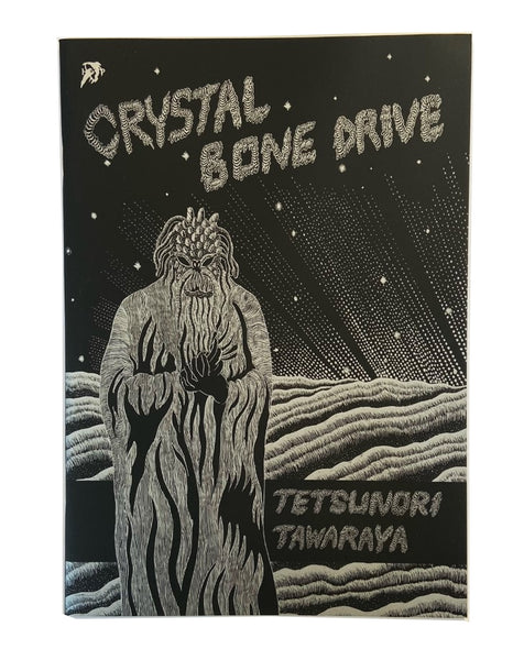 Tetsunori Tawaraya - Crystal Bone Drive